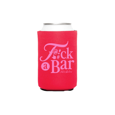 F*CK A BAR CAN HUGGER
