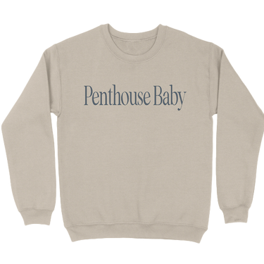 PENTHOUSE BABY SAND CREWNECK